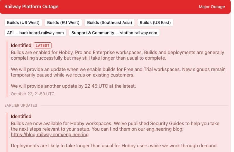 Railway’s October 22, 21:59 UTC status update confirms Hobby recovery and remaining Free, Trial and signup restrictions.