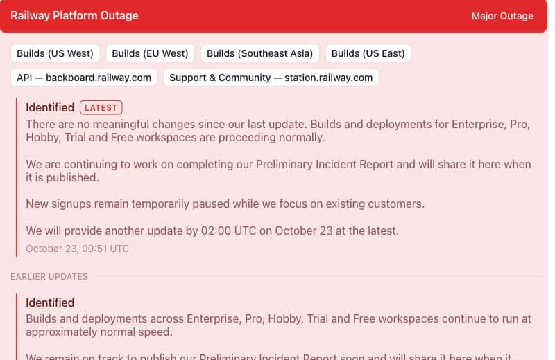 Railway’s October 23, 00:51 UTC update confirms normal builds and deployments for all five plans, paused signups and a pending preliminary incident report.