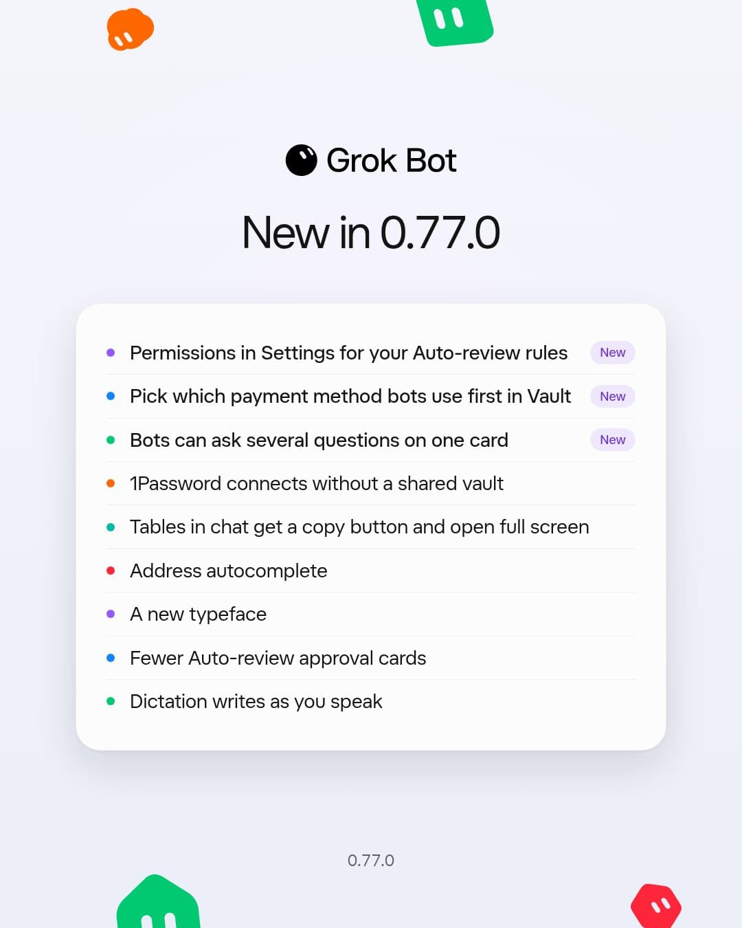 Official Grok Bot 0.77.0 feature card from Eric Zakariasson’s rollout announcement, listing permission settings, Vault payment priority and multi-question cards.