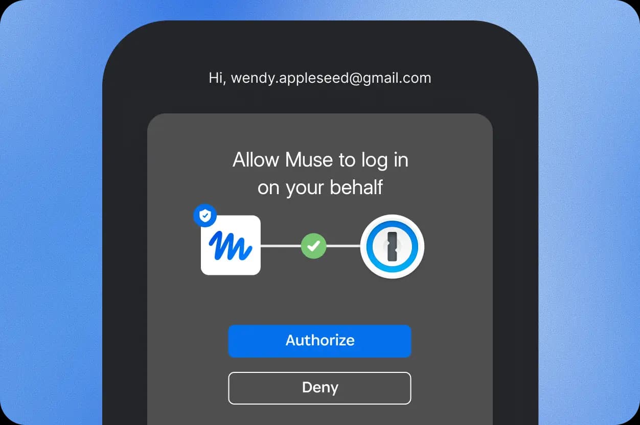 1Password’s supplied product screenshot demonstrates a Muse connection request with Authorize and Deny controls; the displayed email is part of the official example.
