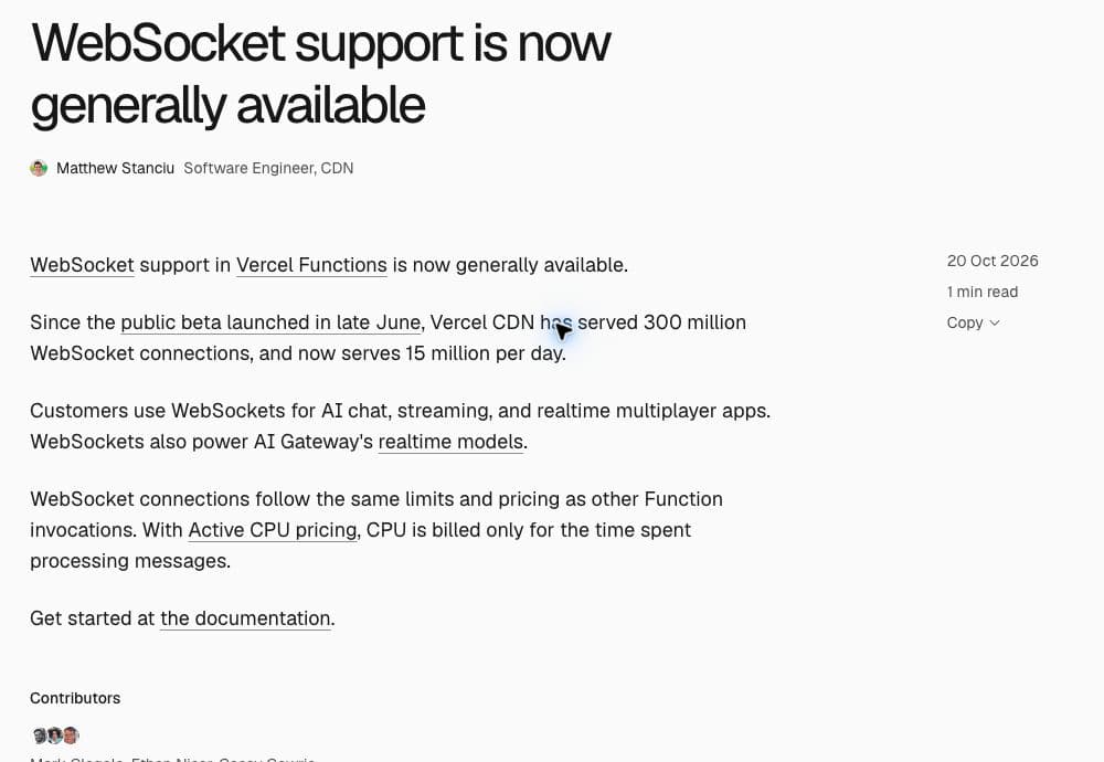 Vercel’s October 20, 2026 announcement explains general WebSocket availability, function limits and pricing, and active CPU billing.